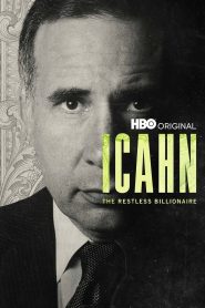 Icahn: The Restless Billionaire